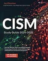 Algopix Similar Product 13 - CISM Study Guide 20242025 All in One