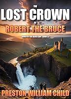 Algopix Similar Product 17 - The Lost Crown of Robert the Bruce