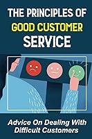 Algopix Similar Product 5 - The Principles Of Good Customer