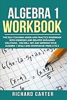 Algopix Similar Product 12 - Algebra 1 Workbook The SelfTeaching
