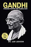 Algopix Similar Product 9 - Gandhi: Freedom Fighter and Global Icon