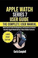 Algopix Similar Product 18 - Apple Watch Series 7 User Guide The