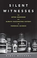 Algopix Similar Product 15 - Silent Witnesses The Often Gruesome