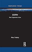 Algopix Similar Product 17 - Death: New Trajectories in Law