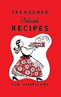 Algopix Similar Product 13 - Treasured Polish Recipes For Americans