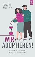 Algopix Similar Product 5 - Wir adoptieren Vorbereitung auf eine