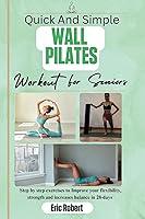 Algopix Similar Product 7 - Quick And Simple Wall Pilates workout