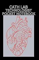 Algopix Similar Product 11 - CATH LAB TECHNOLOGIST POCKET NOTEBOOK