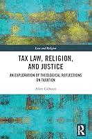 Algopix Similar Product 18 - Tax Law Religion and Justice An