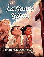 Algopix Similar Product 5 - La Santa Biblia Libro de Colorear para