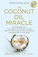 Algopix Similar Product 3 - The Coconut Oil Miracle Use Natures
