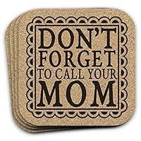 Algopix Similar Product 5 - Dont Forget To Call Your Mom 4 Coaster
