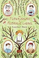 Algopix Similar Product 17 - The Flourishing of Floralie Laurel