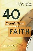 Algopix Similar Product 14 - 40 Foundations of Faith A Guide