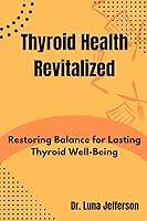 Algopix Similar Product 14 - Thyroid Health Revitilized Restoring