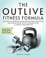 Algopix Similar Product 7 - The Outlive Fitness Formula