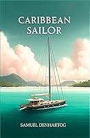 Algopix Similar Product 7 - Caribbean Sailor