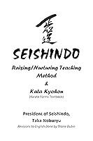 Algopix Similar Product 2 - Seishindo RaisingNurturing Teaching