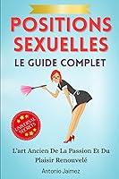 Algopix Similar Product 1 - Positions Sexuelles Le Guide Complet