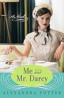 Algopix Similar Product 2 - Me and Mr. Darcy: A Novel