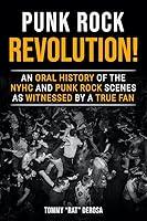 Algopix Similar Product 1 - Punk Rock Revolution An Oral History