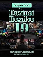 Algopix Similar Product 5 - Complete Guide to Davinci Resolve 19