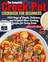 Algopix Similar Product 19 - The Complete Crock Pot Cookbook for