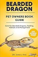 Algopix Similar Product 9 - BEARDED DRAGON Pet Owners Book Guide