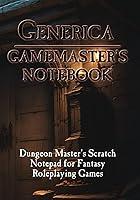 Algopix Similar Product 4 - Generica: Gamemaster's Notebook