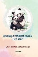 Algopix Similar Product 11 - My Babys Complete Journal  First