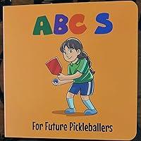 Algopix Similar Product 6 - Abc's For Future Pickleballers