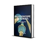 Algopix Similar Product 4 - Kaleidoscope on Kuwait 25 Dazzling