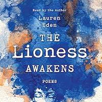Algopix Similar Product 14 - The Lioness Awakens: Poems