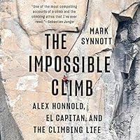 Algopix Similar Product 18 - The Impossible Climb Alex Honnold El