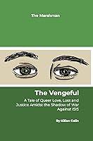 Algopix Similar Product 18 - The Vengeful A Tale of Queer Love