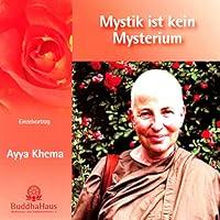 Algopix Similar Product 20 - Mystik ist kein Mysterium: Einzelvortrag