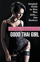 Algopix Similar Product 3 - Good Thai Girl Bangkok Guide to Nice