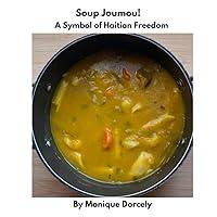 Algopix Similar Product 11 - Soup Joumou A Symbol of Haitian