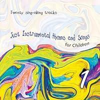 Algopix Similar Product 10 - Just Instrumental Hymns and Songs for