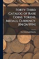 Algopix Similar Product 6 - Fortythird Catalog of Rare Coins