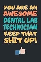 Algopix Similar Product 1 - Dental Lab Technician Gifts Blank