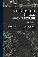 Algopix Similar Product 12 - A Treatise On Bridge Architecture In