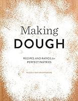 Algopix Similar Product 18 - Making Dough Recipes and Ratios for