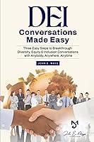 Algopix Similar Product 20 - DEI Conversations Made Easy Three Easy