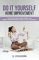 Algopix Similar Product 14 - Do It Yourself Home Improvement Expert