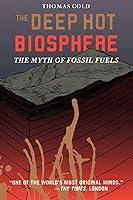 Algopix Similar Product 8 - The Deep Hot Biosphere The Myth Of