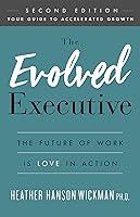 Algopix Similar Product 2 - The Evolved Executive The Future of