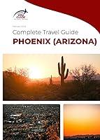 Algopix Similar Product 17 - The complete travel guide for Phoenix