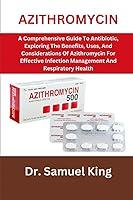 Algopix Similar Product 8 - AZITHROMYCIN A Comprehensive Guide To