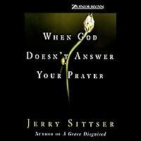 Algopix Similar Product 3 - When God Doesn't Answer Your Prayer